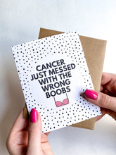 Load image into Gallery viewer, Messed With the Wrong Boobs Funny Breast Cancer Get Well Card