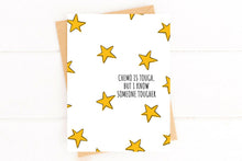 Load image into Gallery viewer, Chemo is Tough Stars Cancer Get Well Card