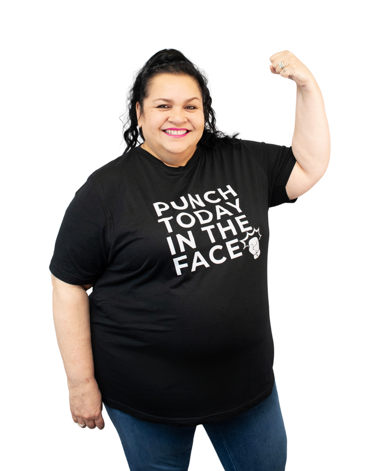 Punch Today in the Face Unisex T-Shirt