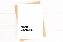 Load image into Gallery viewer, Fuck Cancer Card - Support, Get Well
