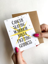 Load image into Gallery viewer, Cancer Slaying Warrior Survivor Get Well Card
