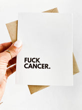 Load image into Gallery viewer, Fuck Cancer Card - Support, Get Well
